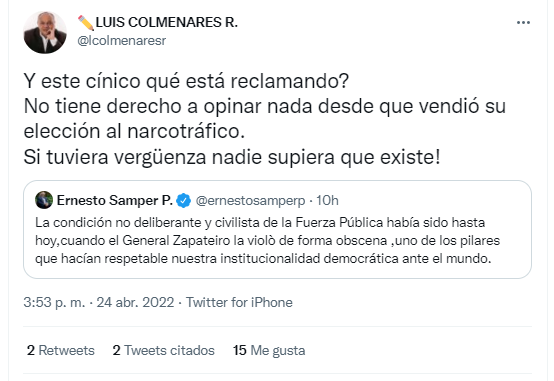 A través de Twitter, el padre de Luis Andrés Colmenares se fue contra Ernesto Samper luego de que este criticara al general Eduardo Zapateiro.
FOTO: Twitter (@lcolmenaresr)