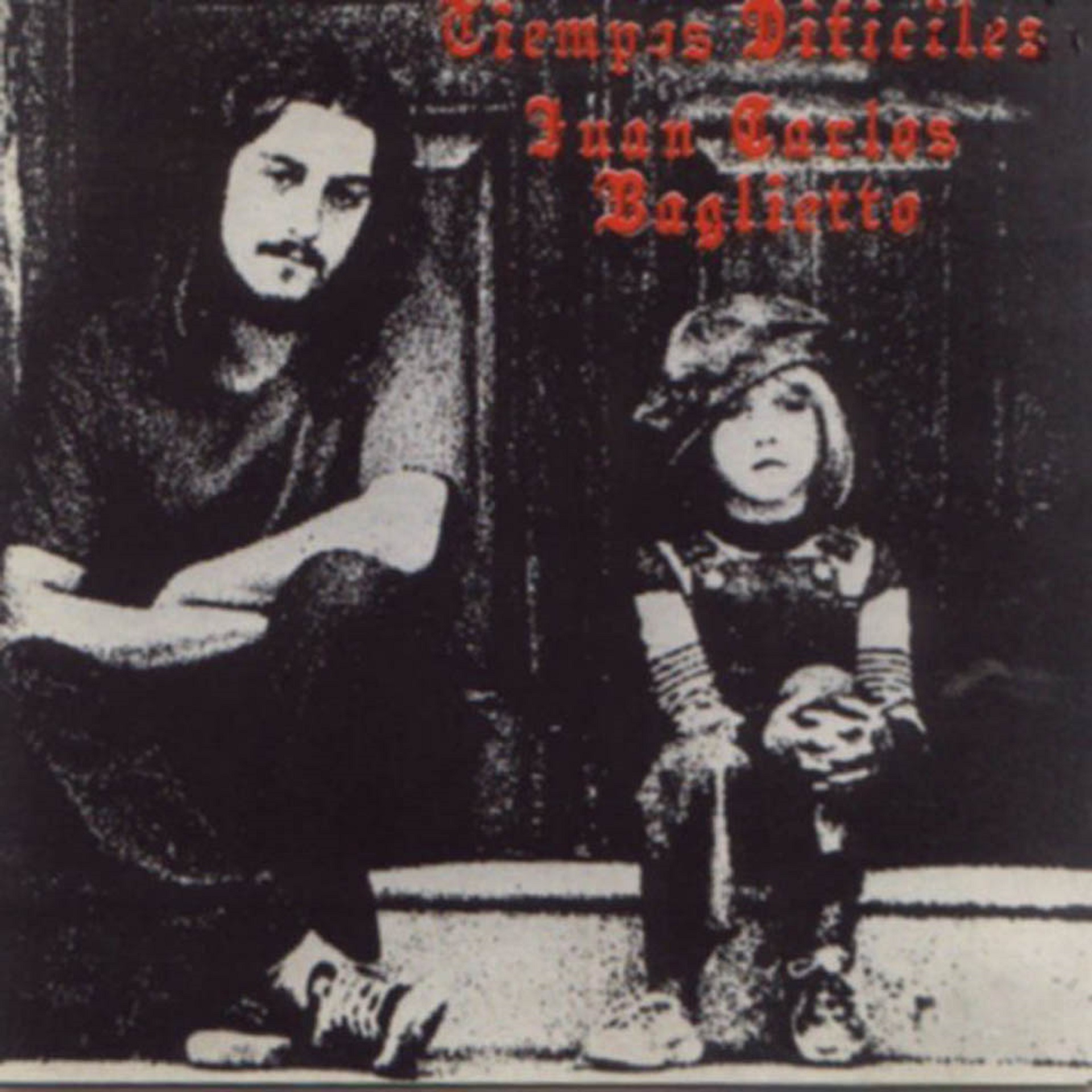 "hard times" (1992) is the first album by Juan Carlos Baglietto
