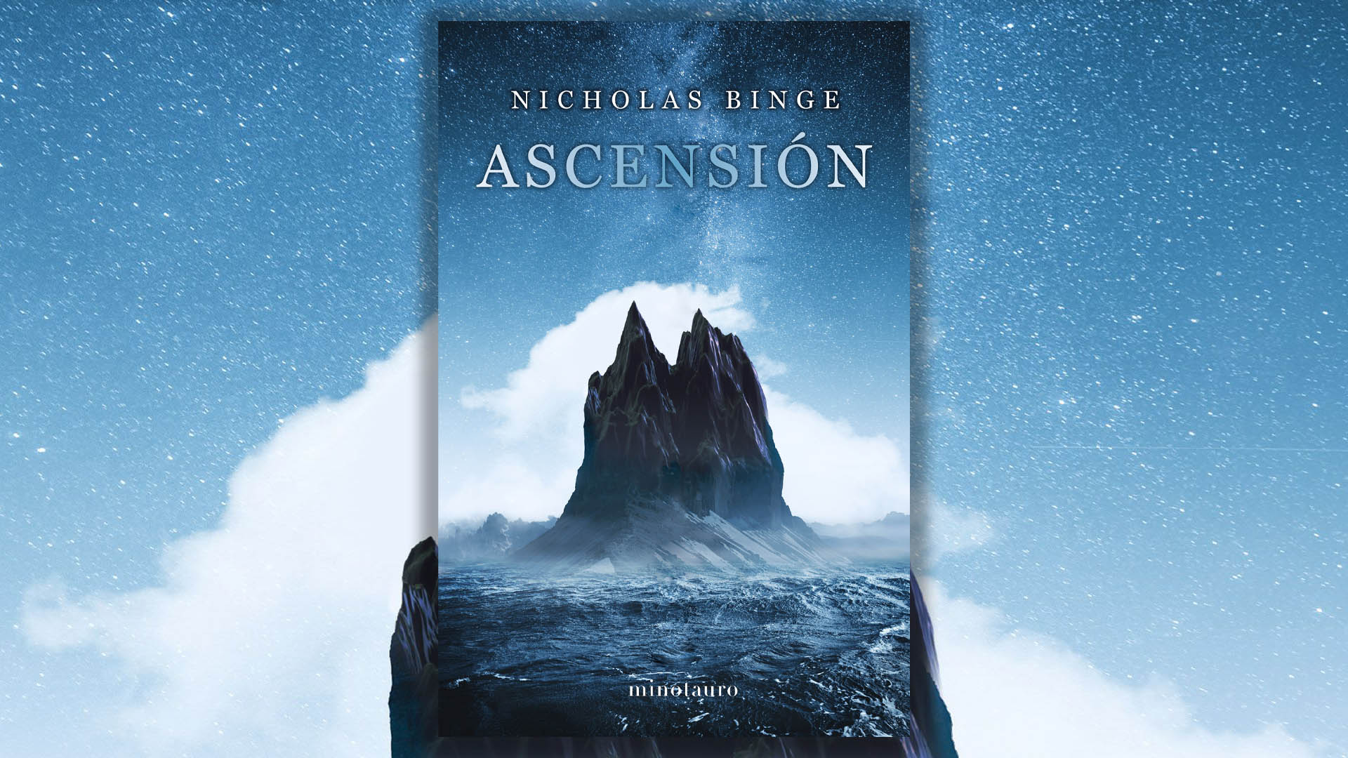 Un thriller de ciencia ficción que lleva al lector tras el misterio de una extraña montaña que aparece de la nada en mitad del océano: “Ascensión”, de Nicholas Binge 