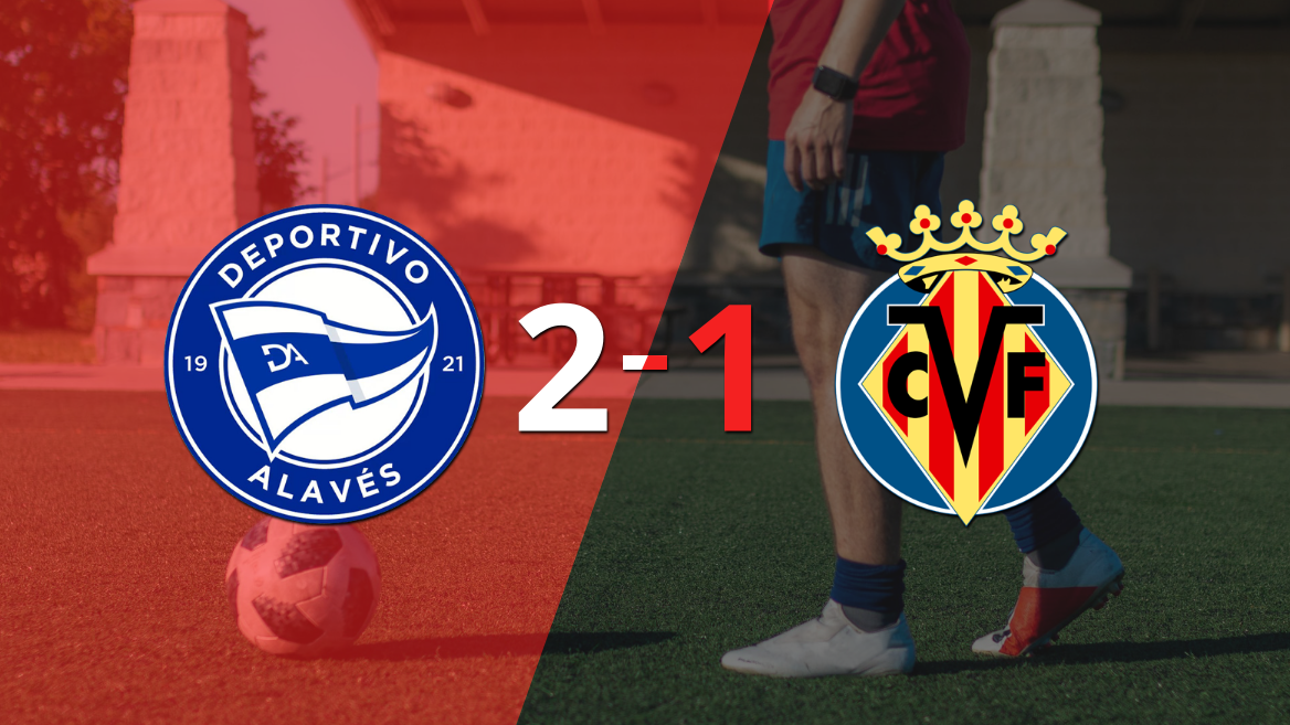 Alavés consiguió una victoria en casa por 2 a 1 ante Villarreal