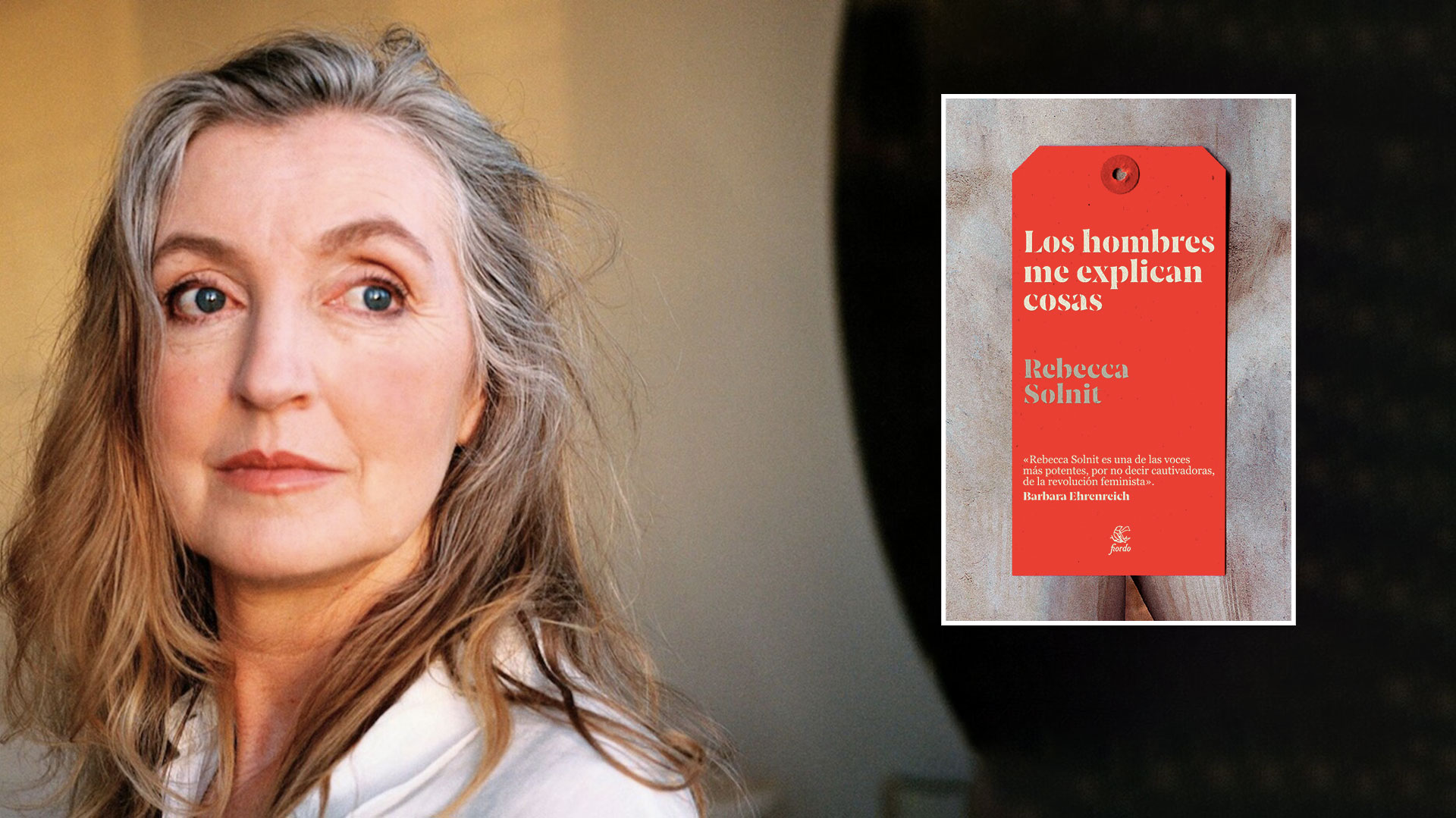 Rebecca Solnit “los Hombres Me Explican Cosas Sepan O No De Qué Están Hablando” Infobae 7972