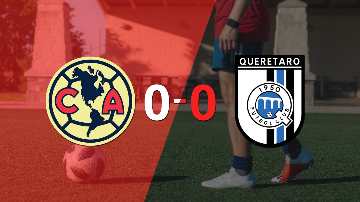 Cero a cero terminó el partido entre Club América y Querétaro