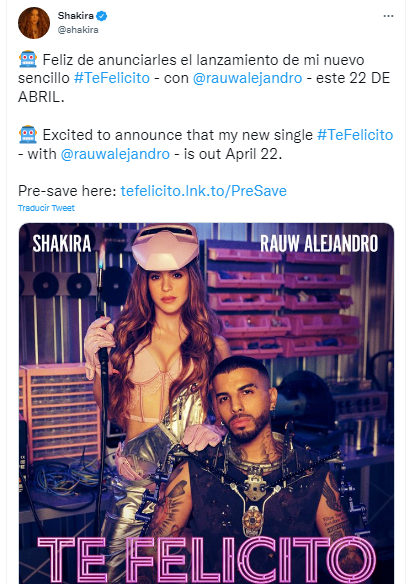 Through social networks, Shakira announced the poster and the official release date of 'Te Felicito' in collaboration with Rauw Alejandro PHOTO: Twitter screenshot (@shakira)