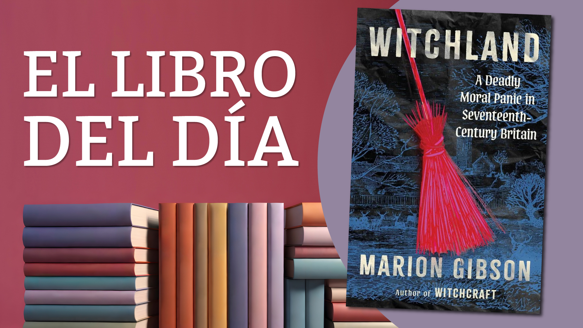 La mayor "cacería de brujas" de la historia inglesa revive en una  crónica que resume paranoia, odio y fanatismo 