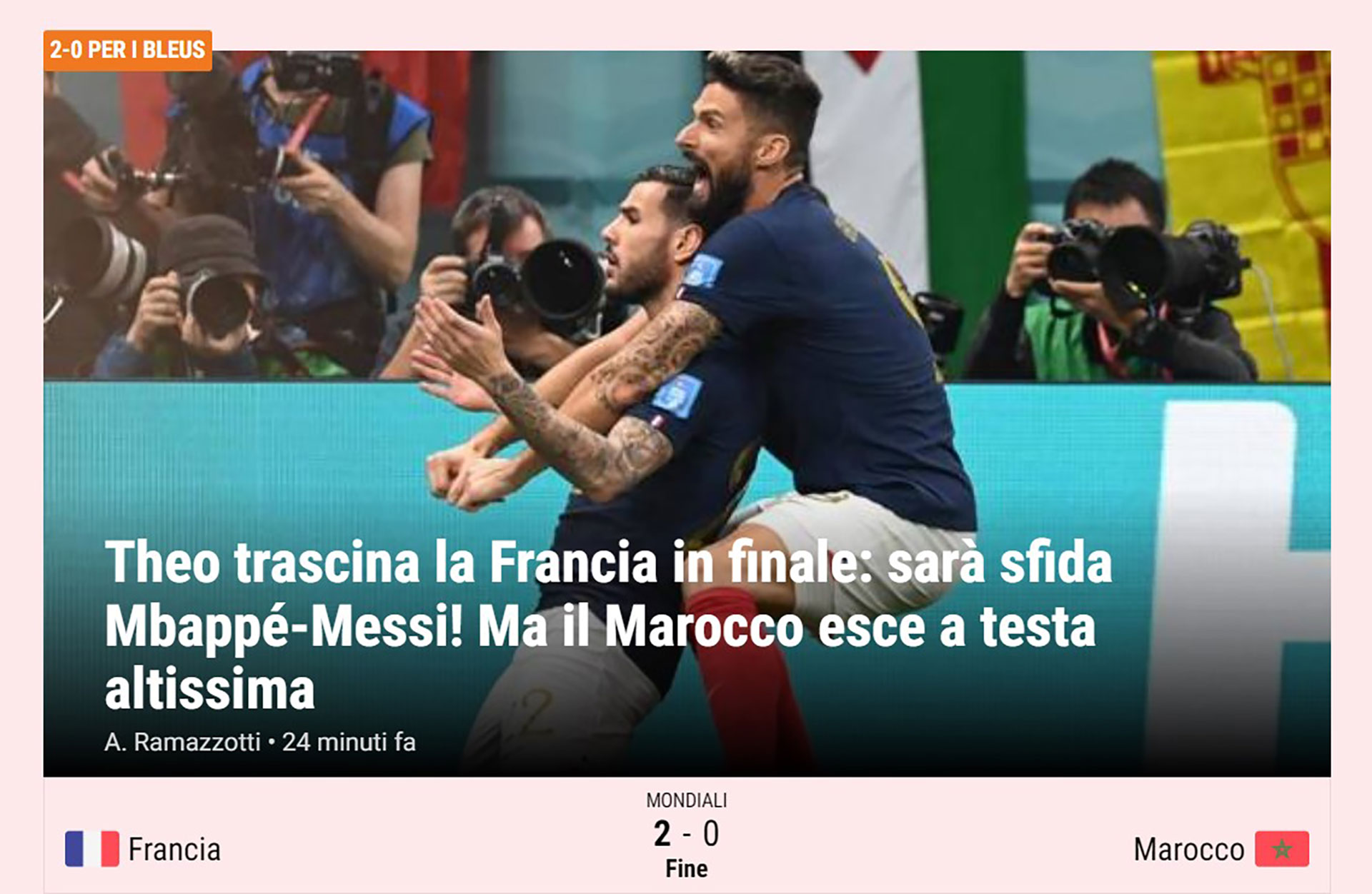 Theo arrastra a Francia a la final ¡Será el desafío Mbappé-Messi!, pero Marruecos sale ganando (La Gazzetta Dello Sport, Italia)
