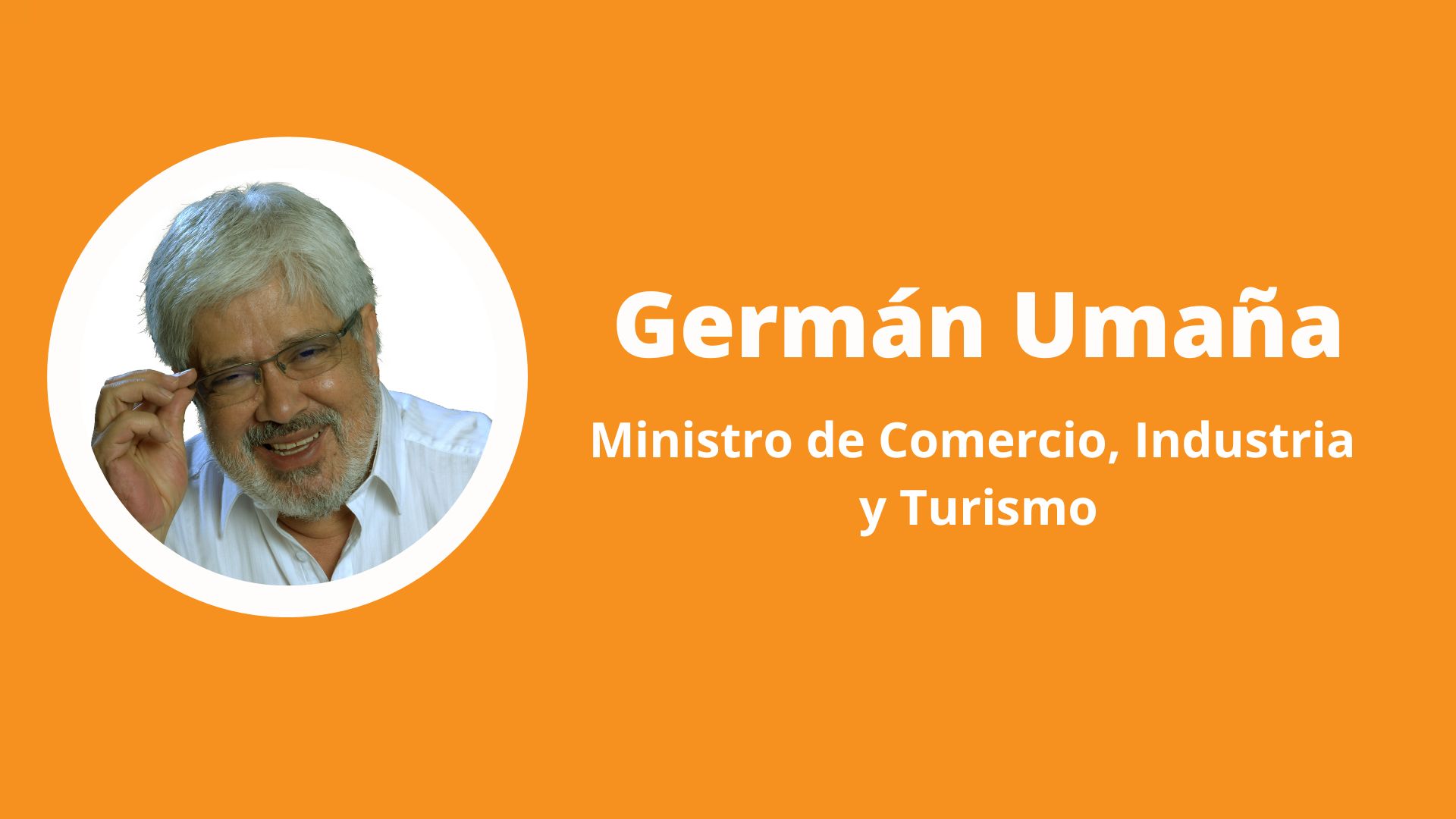 Germán Umaña es el nuevo ministro de Comercio, Industria y Turismo
