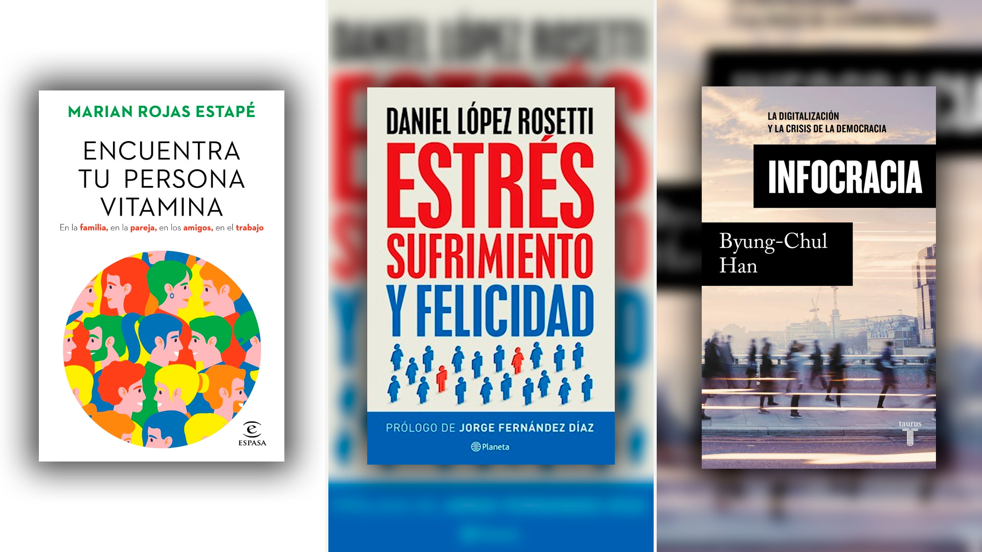 Qué leer el fin de semana: el bestseller “Encuentra tu persona vitamina”, Daniel López Rosetti y Byung-Chul Han por menos de 1.200 pesos argentinos
