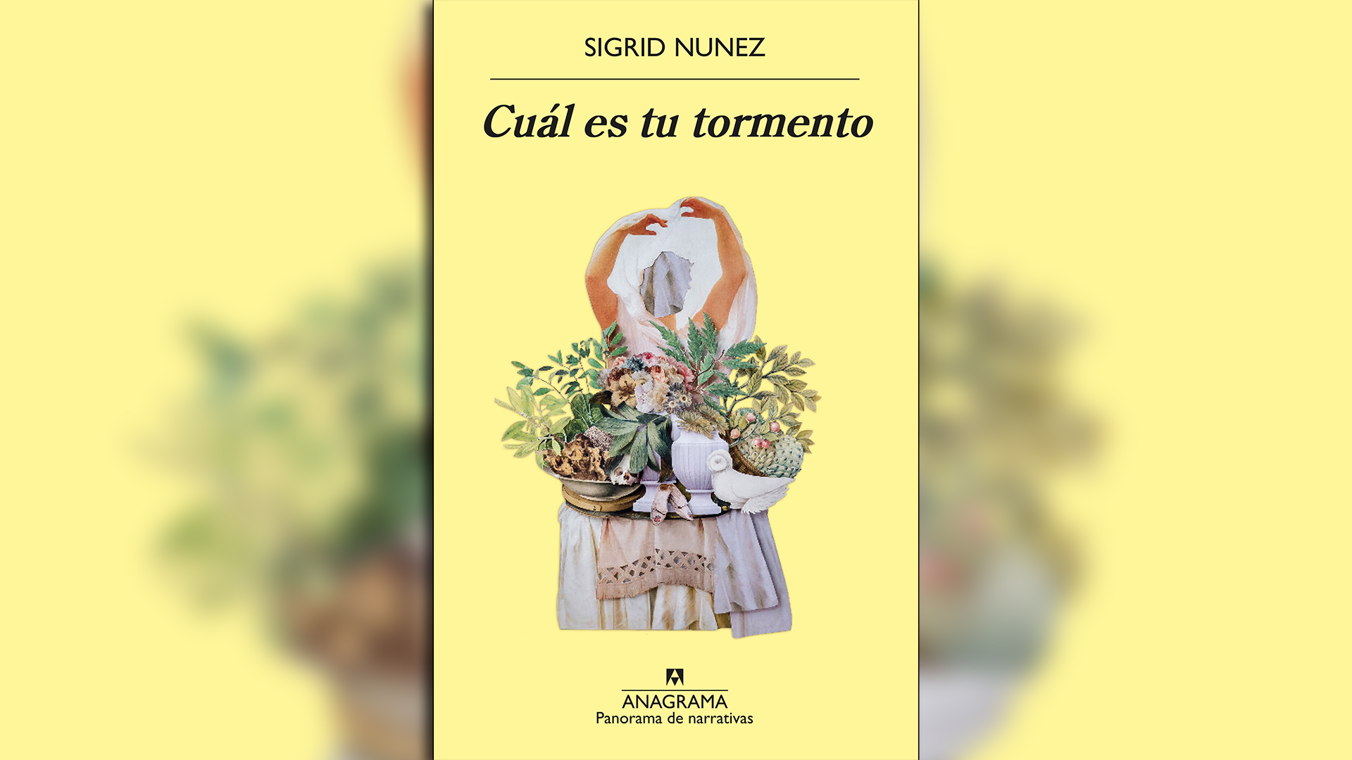 "Cuál es tu tormento", de Sigrid Nunez (Ed. Anagrama). Podría leerse como el revés de su novela anterior, "El amigo"