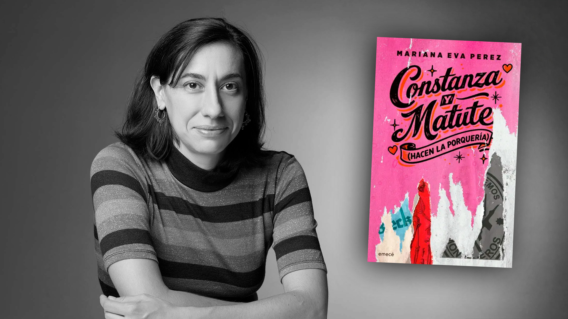 Mariana Eva Pérez: "Me parece un acto de justicia poética que esos cuerpos tan maltratados gocen tanto a lo largo de la novela"