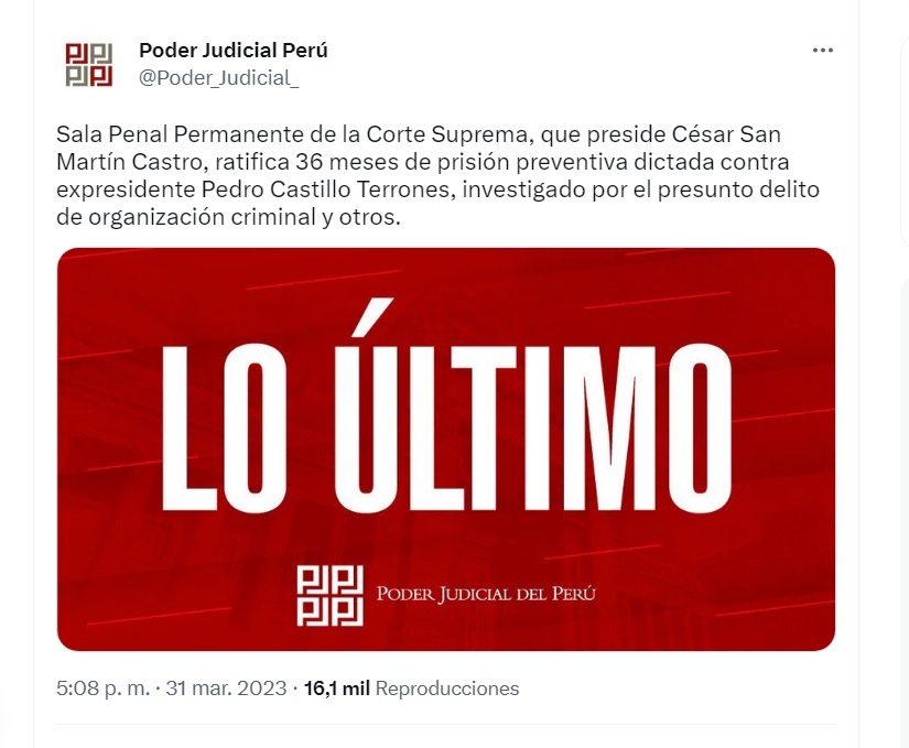 El Poder Judicial informó del fallo en contra de Pedro Castillo, a través de su cuenta oficial de Twitter.