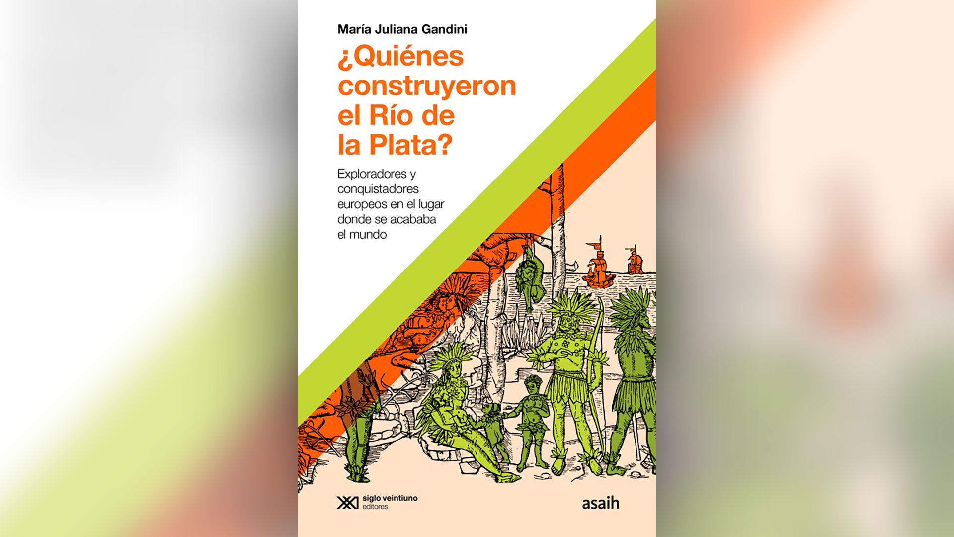 Por Qué Se Llama “río De La Plata” La Trama De Confusiones Y Fantasías Sobre Las Riquezas Del 5366