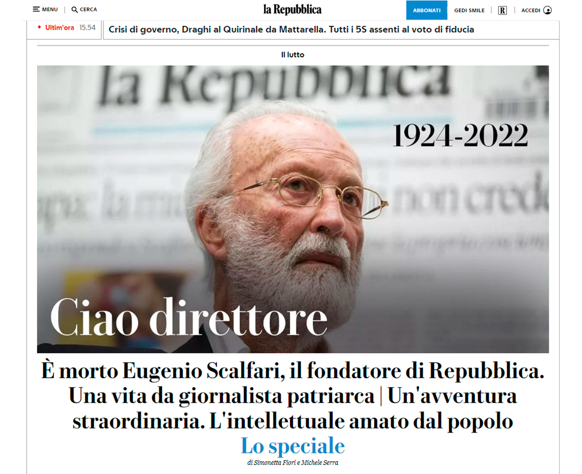 Il quotidiano Repubblica gli ha reso omaggio in prima pagina.