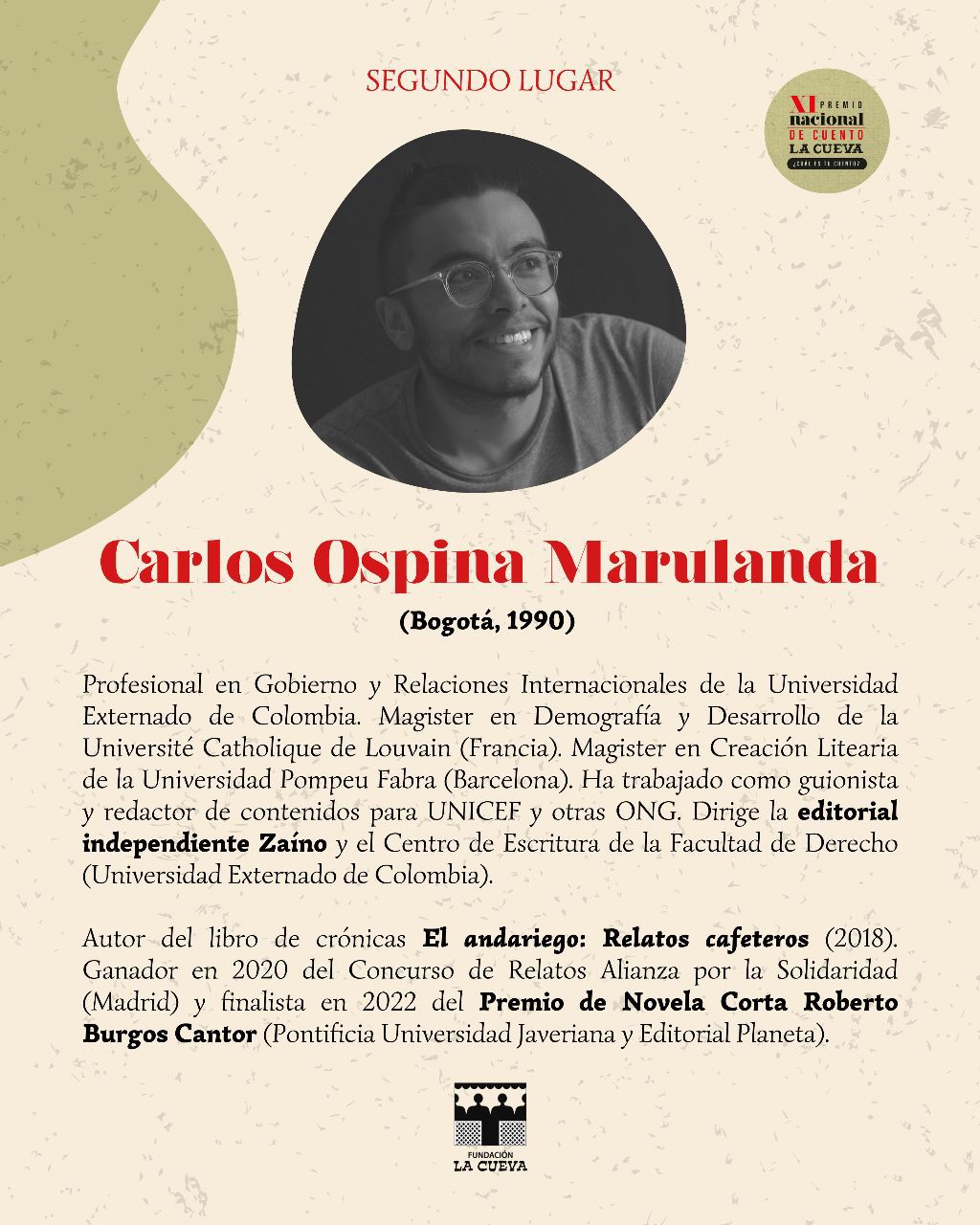 Póster oficial: Carlos Ospina Marulanda, ganador del segundo puesto del XI Premio Nacional de Cuento La Cueva. (Fundación La Cueva).