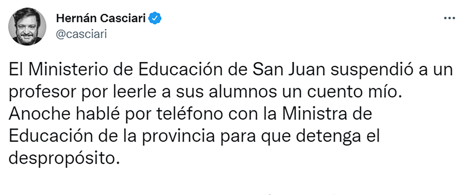 Un tuit de Hernán Casciari, en defensa del docente que fue perseguido por dar un cuento suyo a sus alumnos 