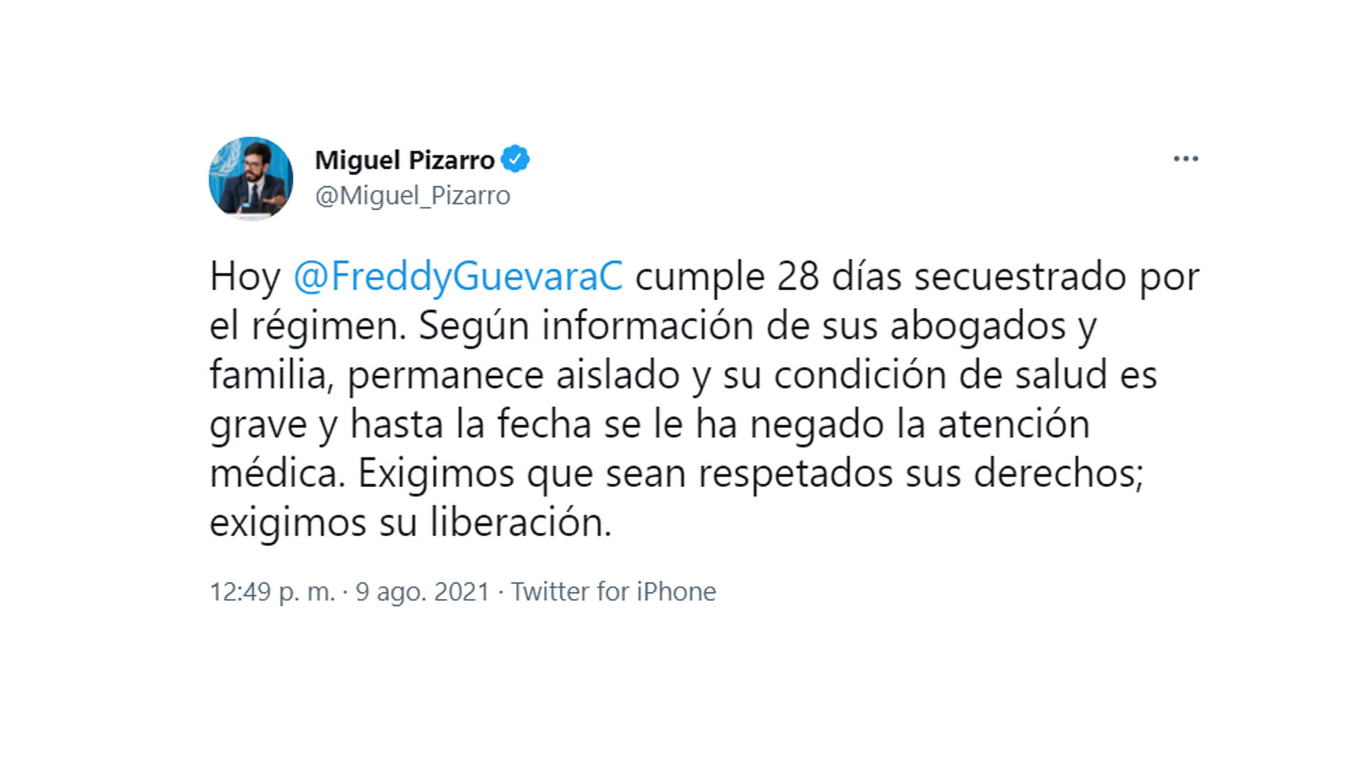 El tuit de Miguel Pizarro
