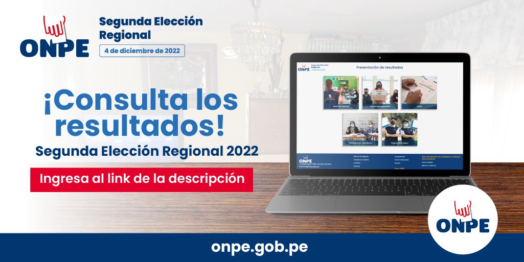 Resultados de la ONPE en la segunda elección regional 2022