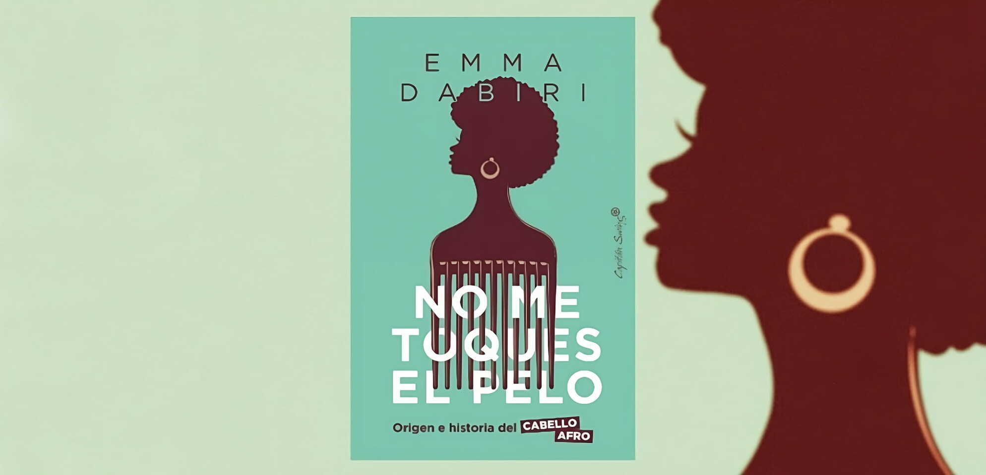 Portada del libro "No me toques el pelo", de Emma Dabiri. (Capitan Swing).