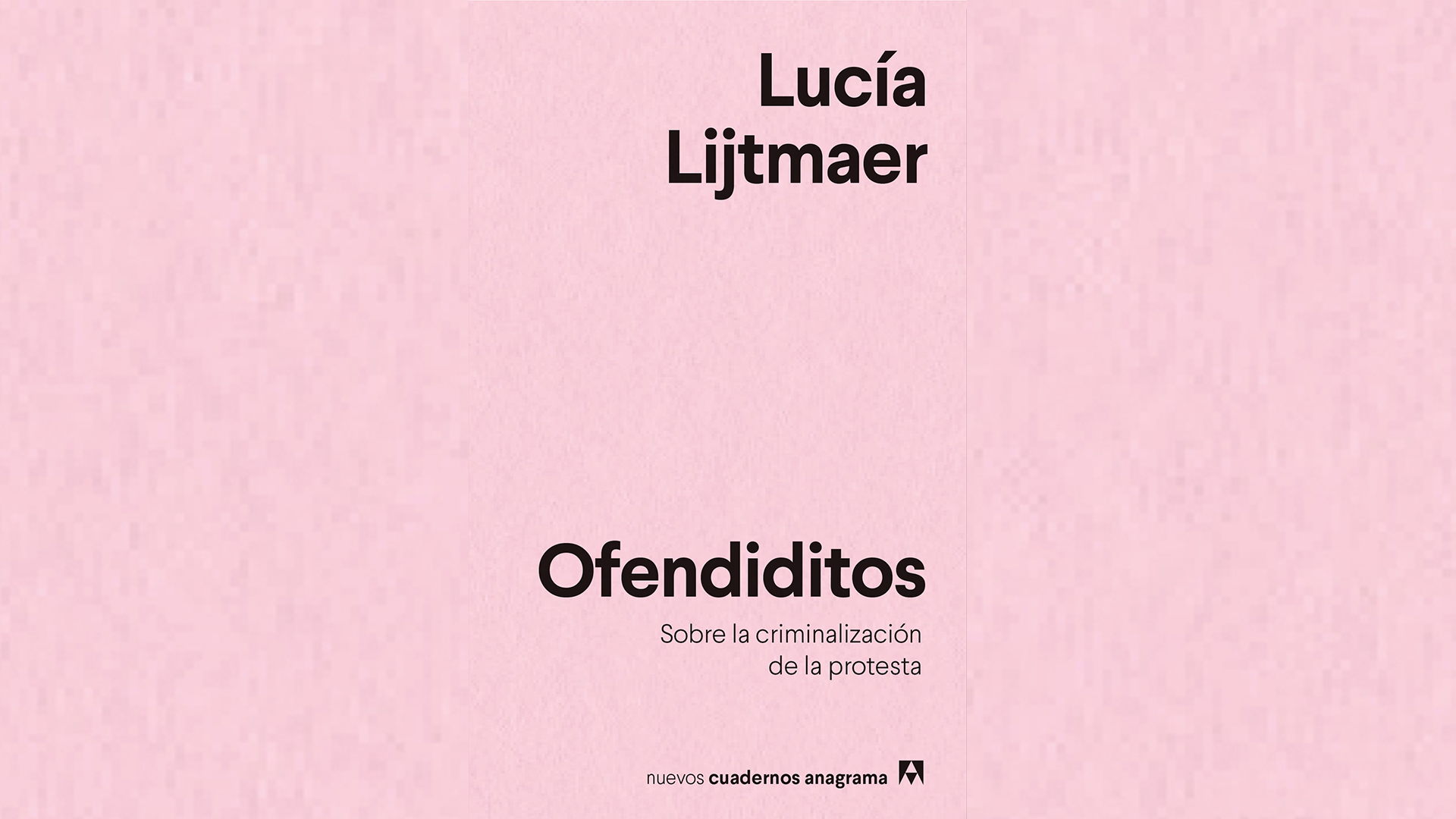 El libro "Ofendiditos", de Lucía Lijtmaer, va por su séptima edición en España