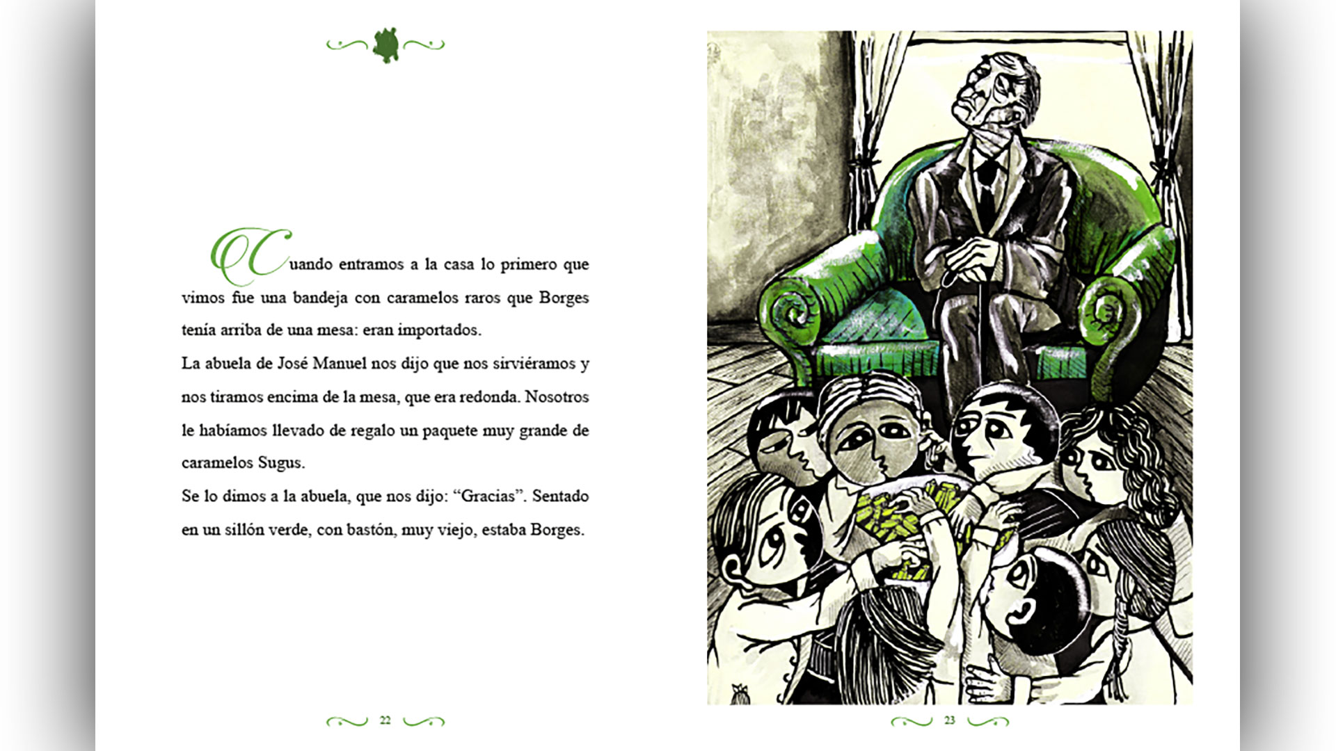 Borges y sus oyentes, niños que no sabían lo que significaba el apellido "Borges" para los argentinos.
