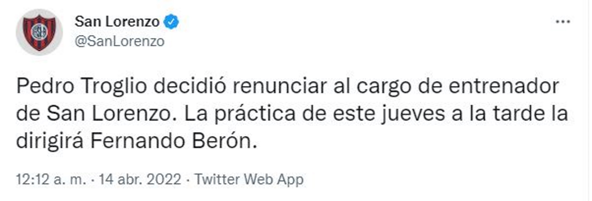 El comunicado del Ciclón con el que confirma la renuncia de Pedro Troglio y el interinato de Fernando Berón (@Sanlorenzo)