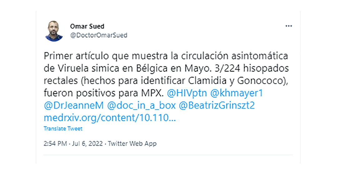 Omar Sued, médico infectólogo y presidente de la Sociedad Argentina de Infectología, citó un primer artículo que evidencia la circulación asintomática de viruela símica en Bélgica