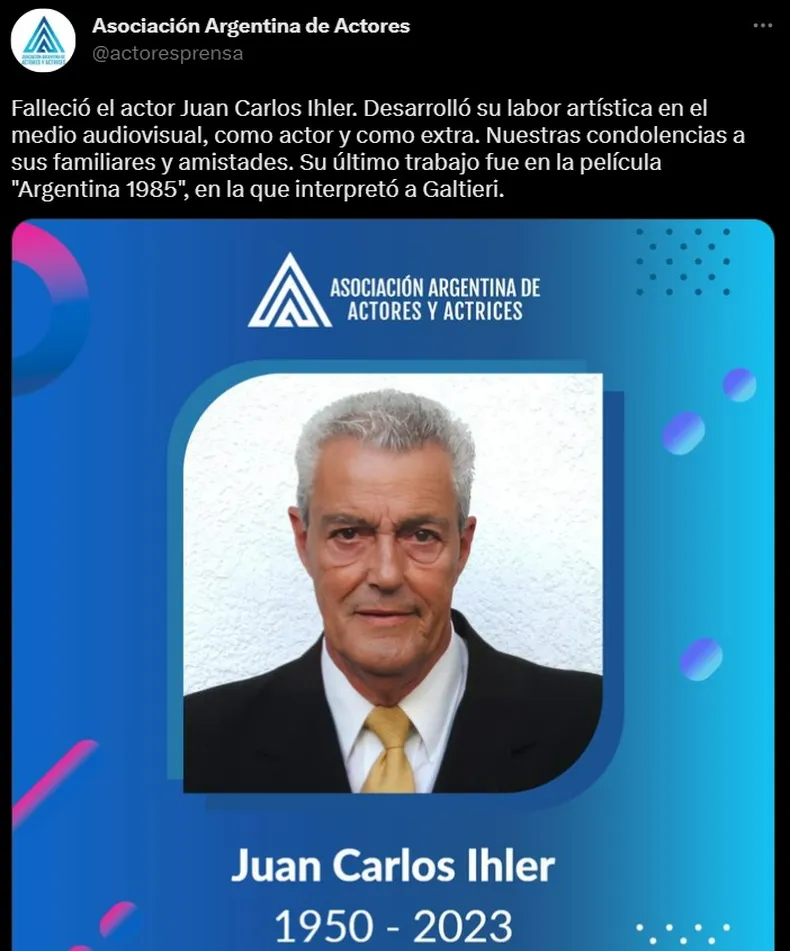 El comunicado de la Asociación Argentina de Actores por la muerte de  Juan Carlos Ihler