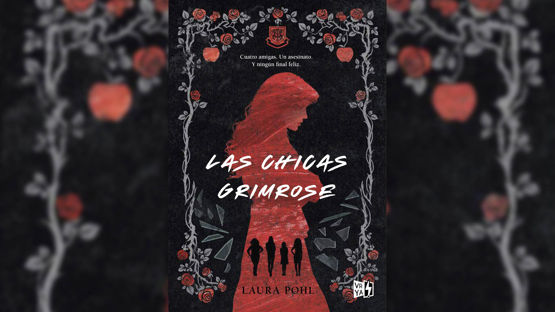 Portada de "Las chicas Grimrose", de Laura Pohl, editado por V&R.