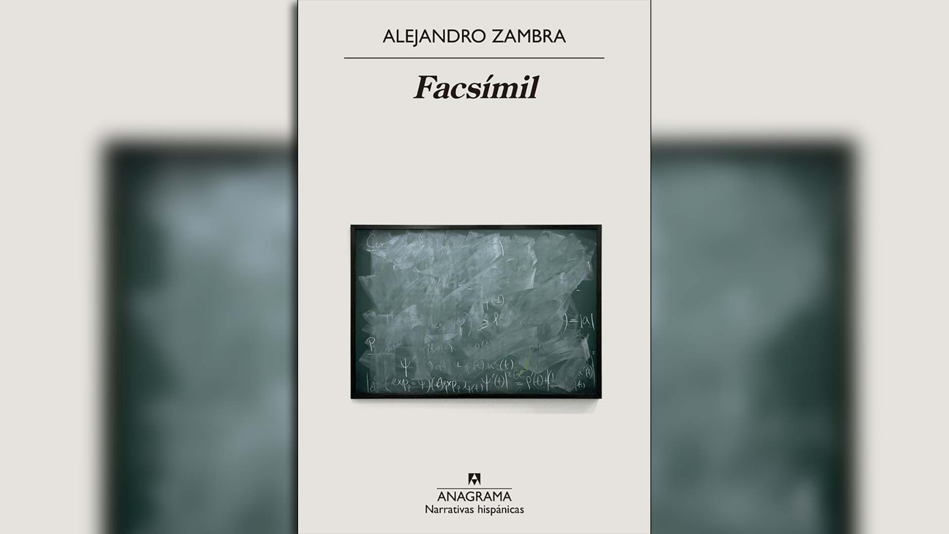 "Facsímil" (anagrama), de Alejandro Zambra