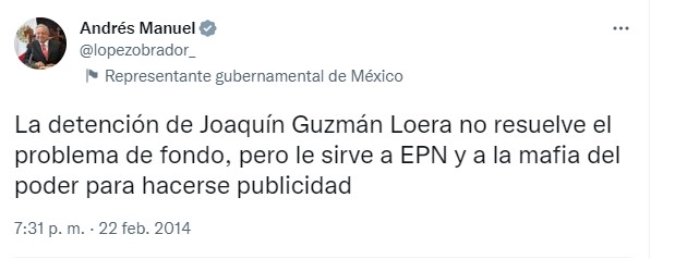 In 2014 López Obrador questioned the capture of "El Chapo" during the government of Enrique Peña Nieto (Twitter)