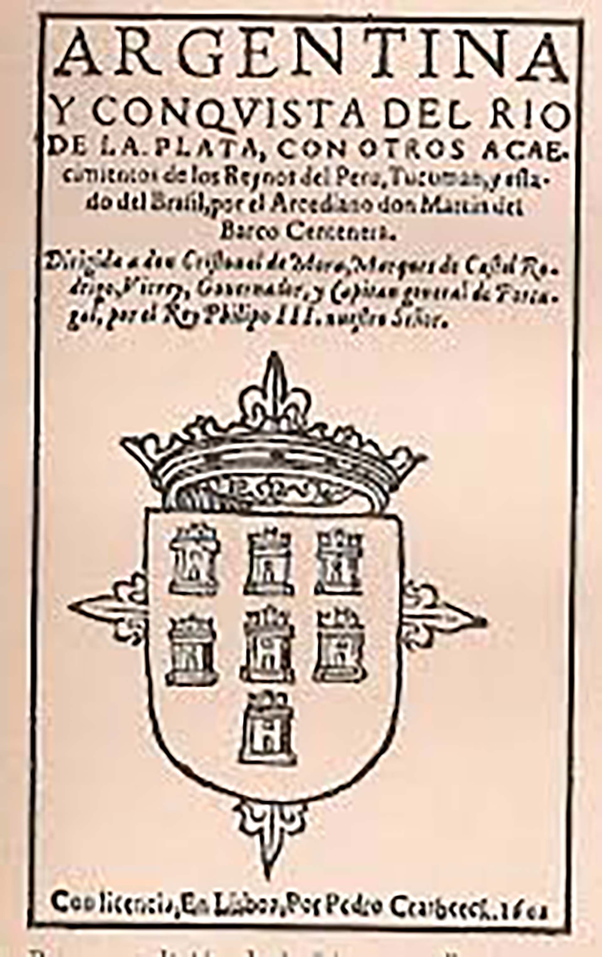 Portada de la primera edición del poema La Argentina de Martin del Barco Centenera, de 1602
