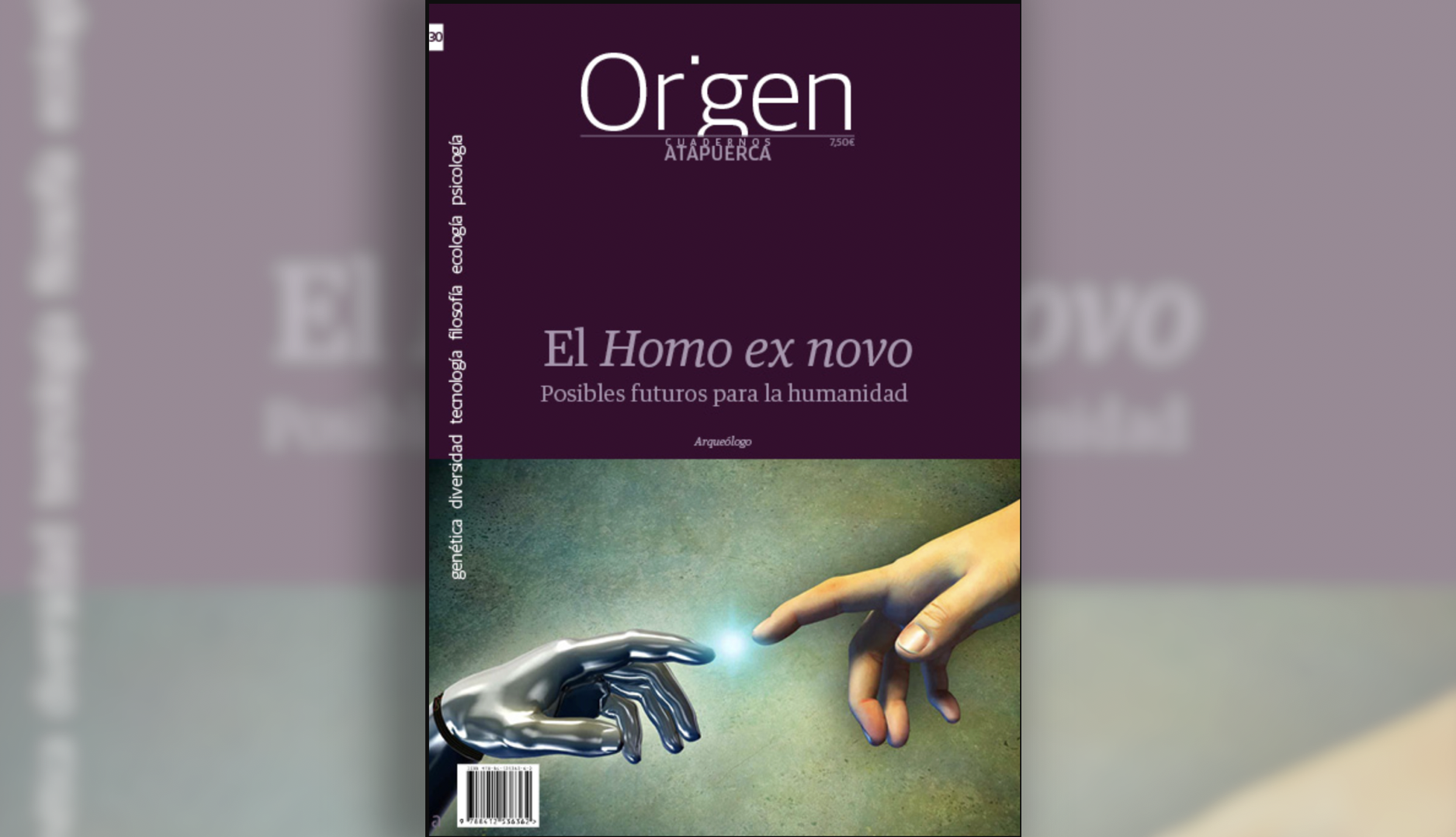 "El Homo ex novo", Eudald Carbonell, es la última publicación de la serie Origen de la Fundación Atapuerca 