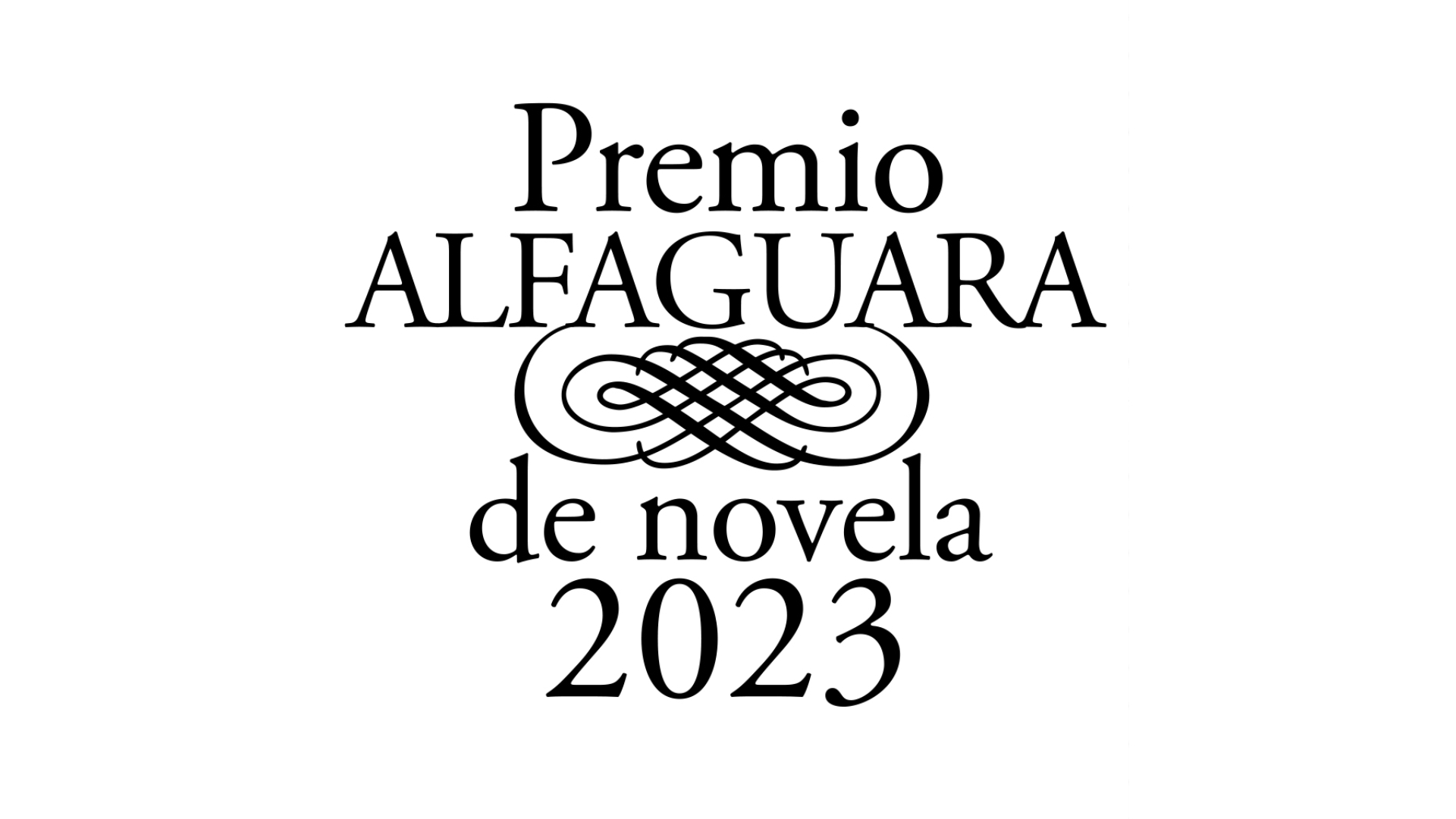 Premio Alfaguara de Novela 2023