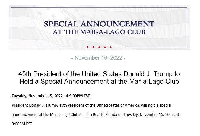 Donald Trump's call to the media for a "special announcement"