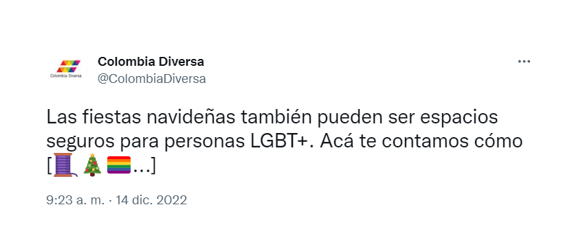 La organización Colombia Diversa presenta en sus redes algunas recomendaciones para vivir una feliz Navidad junto a las personas LGBTIQ+. Foto:@ColombiaDiversa. Twitter.