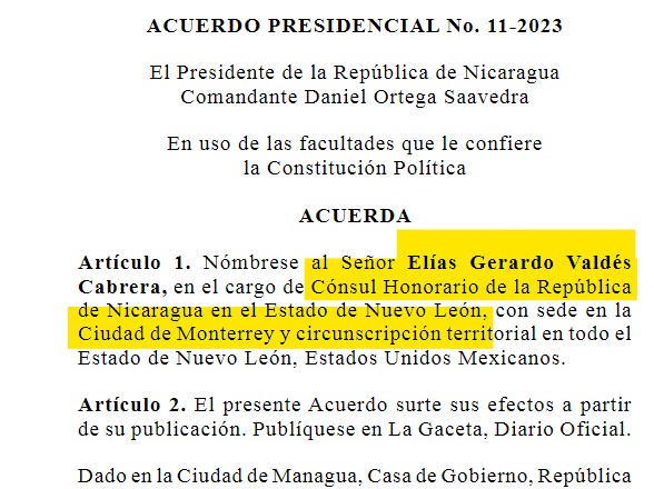  Elías Gerardo Valdés Cabrera fue designado directamente por el presidente de Nicaragua, Daniel Ortega.