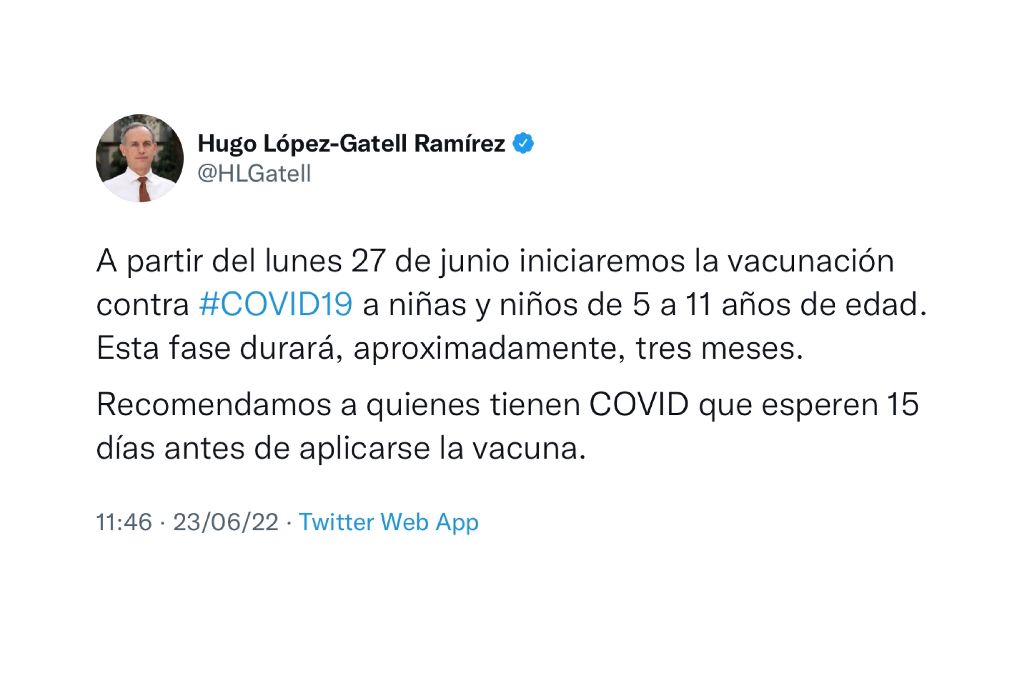 La vacunación de menores de 5 a 11 años comenzará el lunes 27 de junio en México, informó Hugo López Gatell, subsecretario de Salud (Foto: Twitter/@HLGatell)