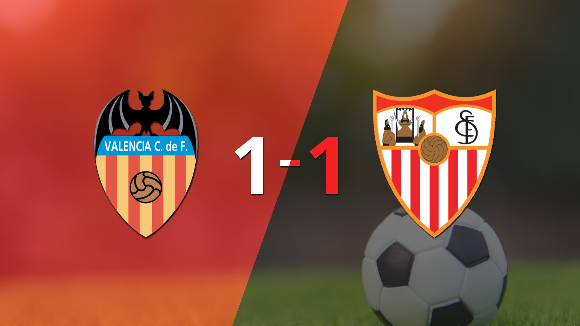 Valencia y Sevilla se reparten los puntos y empatan 1-1