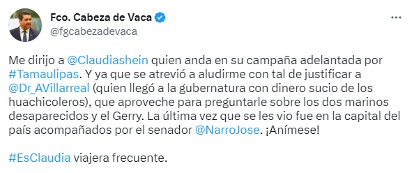 El exgobernador de Tamaulipas retó a Claudia Sheinbaum a que cuestione a Américo Vullarreal sobre los marinos desaparecidos hace más de un año. (Twitter/@fgcabezadevaca)