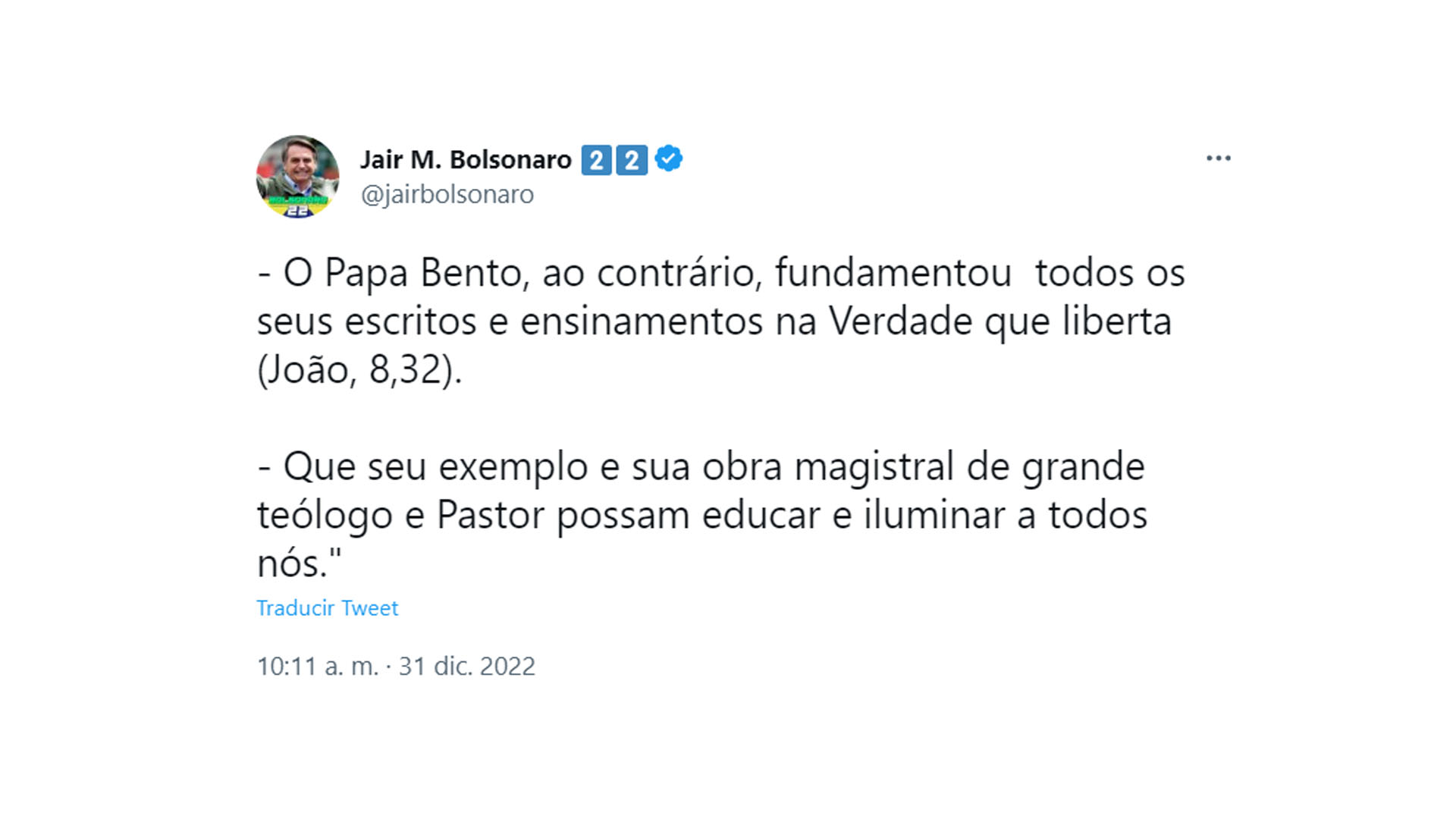 Uno de los mensajes de Bolsonaro por la muerte de Benedicto XVI