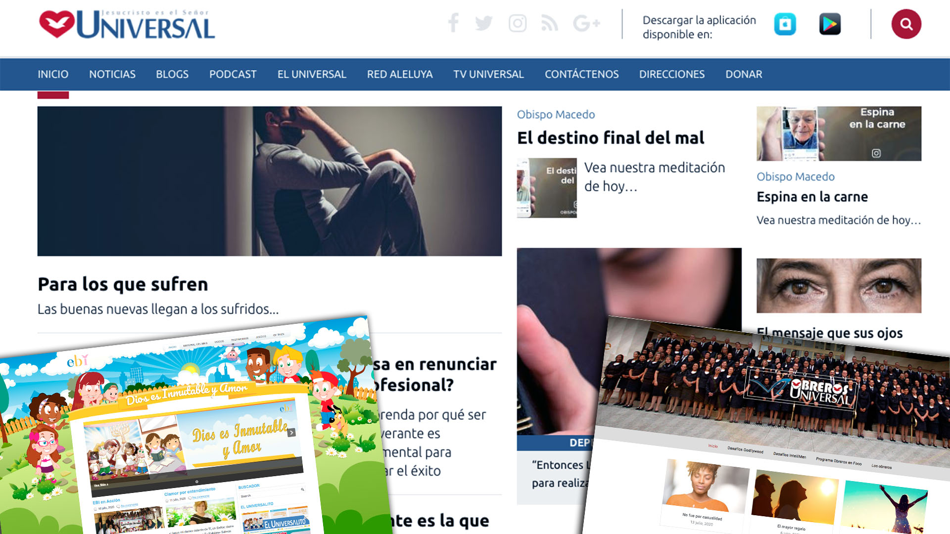 La IURD en Argentina tiene, además de su sitio Universal, los portales en internet Obreros Universal y el infantil EBI.