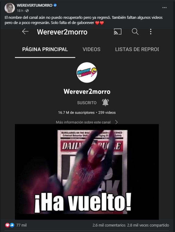 El canal principal de Werevertumorro regresa a YouTube Foto: Facebook/@werevertumorro