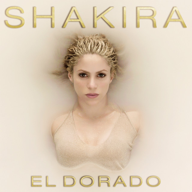 "El Dorado" el útlimo álbum que estrenó Shakira en 2017. (Foto: Sony Music)