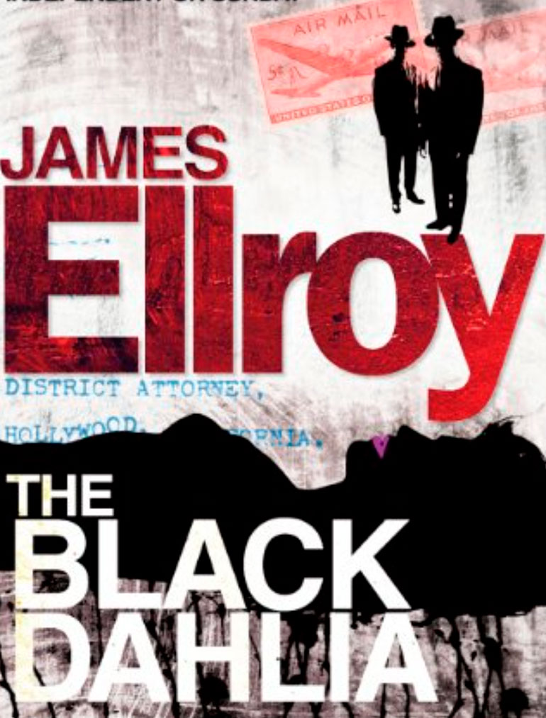 El escritor californiano James Ellroy escribó el libro La Dalia Negra, donde contó los pormenores del asesinato