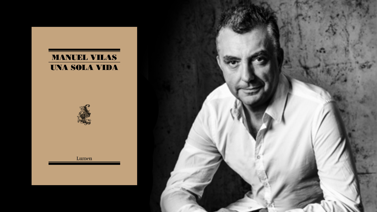 Un particular recorrido por los días de la semana: “Una sola vida”, del  escritor Manuel Vilas