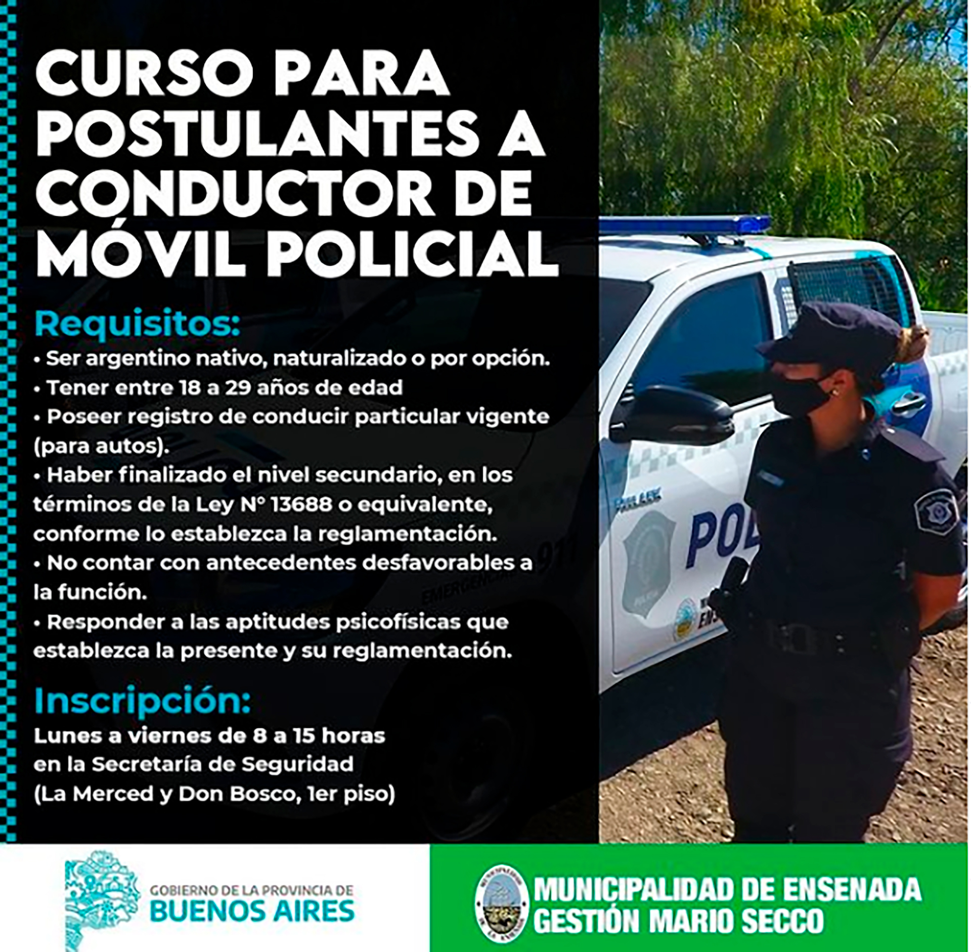 El Municipio de Ensenada respalda la convocatoria de conductores para los móviles de la Policía Bonaerense. 