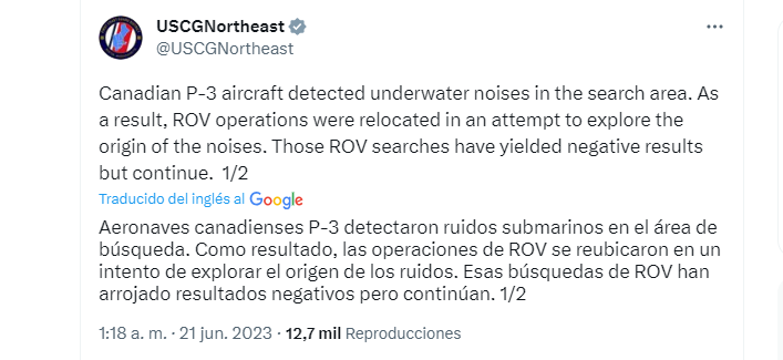 La Guardia Costera de Estados Unidos confirmó a través de su cuenta en Twitter que un avión canadiense P-8,  involucrado en la búsqueda del sumergible Titan de OcenGate desaparecido en el Atlántico con cinco personas a bordo, detectó ruidos submarinos en el área circundante.