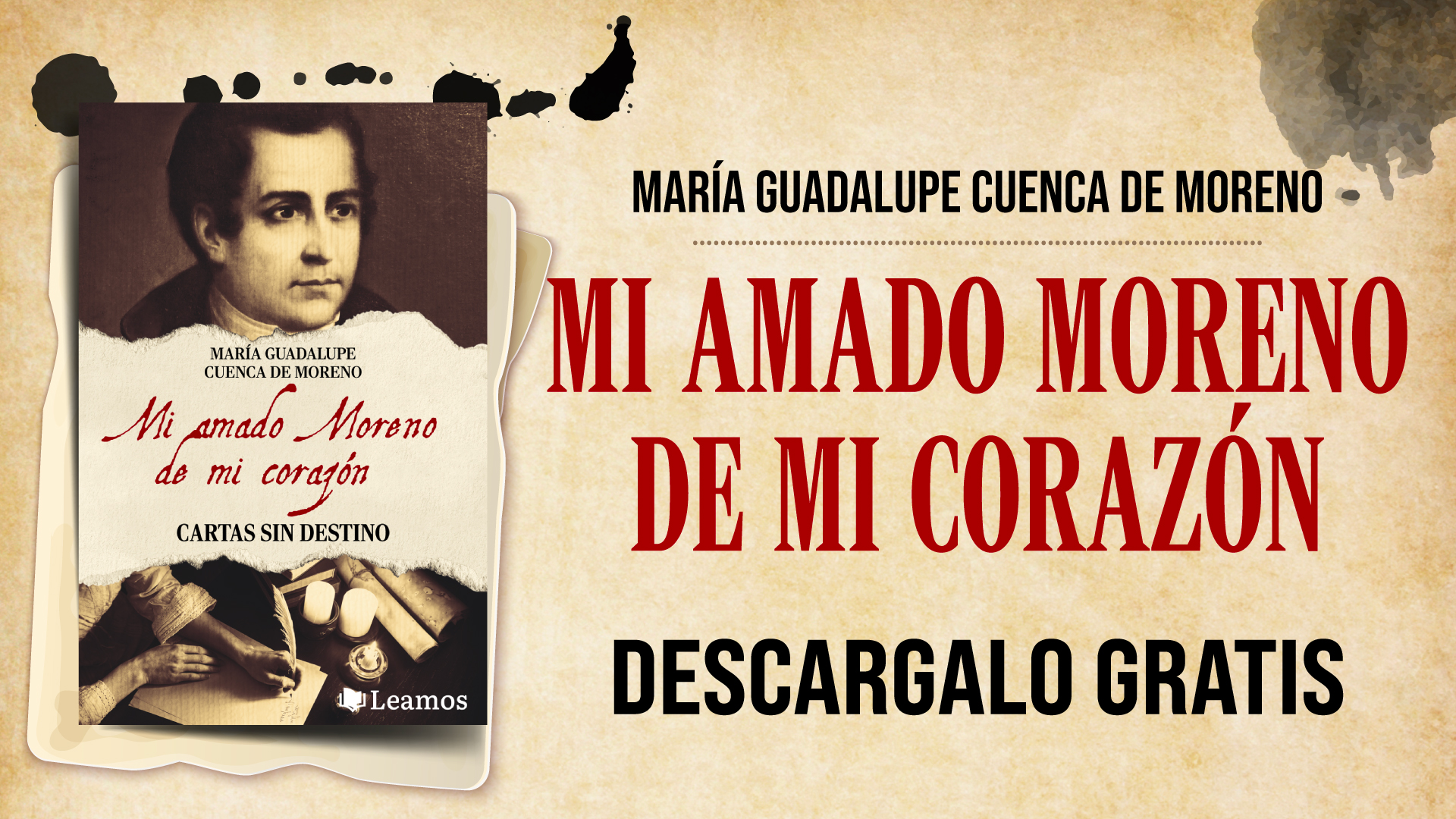 25 de Mayo: las desgarradoras cartas que le escribió su mujer a Mariano Moreno sin saber que ya estaba muerto