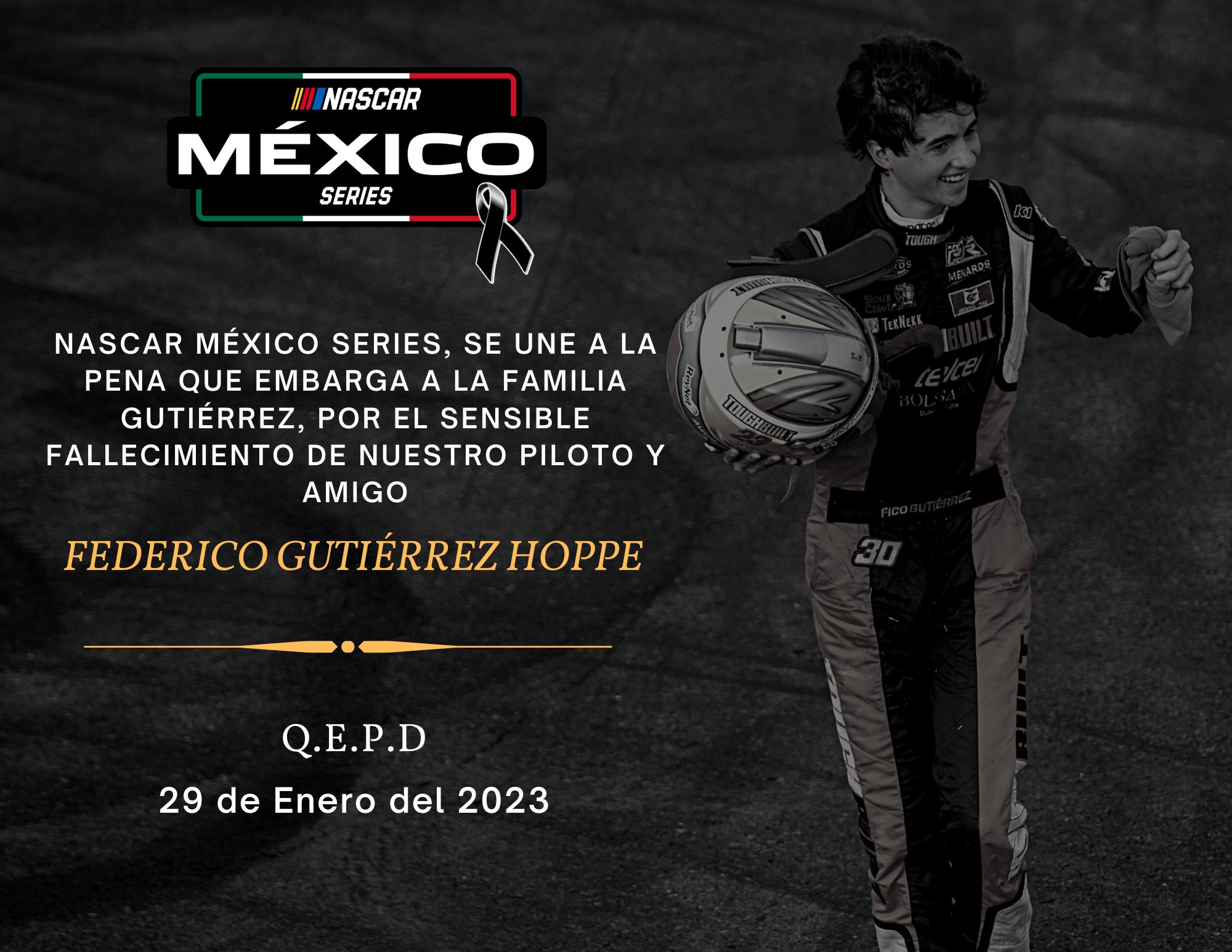 Nascar Mexico mourned the death of "Fico" Gutiérrez (Twitter/ @NASCARMex)