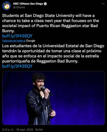 Bad Bunny será tema de discusión en una clase de la Universidad Estatal de San Diego, Estados Unidos. Tomada de Twitter @10News
