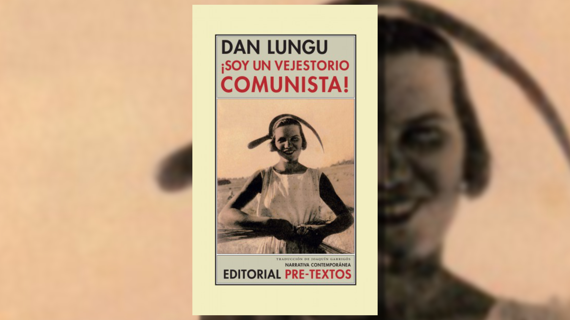 Portada del libro "Soy un vejestorio comunista".